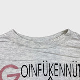 Vintage 90s Goinfukennuts T Shirt Mens Medium Gray Funny Novelty Tee