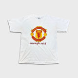 Vintage Y2K Manchester United FC T Shirt Mens Large White Enough Said Soccer Tee