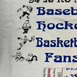 Vintage 1994 Sports Fans On Strike T Shirt Mens Large White Enough Is Enough Tee